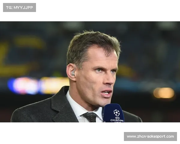 卡拉格谈英超防守艺术：现代后卫要求更高